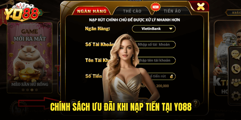 Cẩm Nang Nạp Tiền Yo88 Đơn Giản & Nhanh Chóng Cho Người Chơi 2 Chính Sách Ưu Đãi Khi Nạp Tiền Tại Yo88