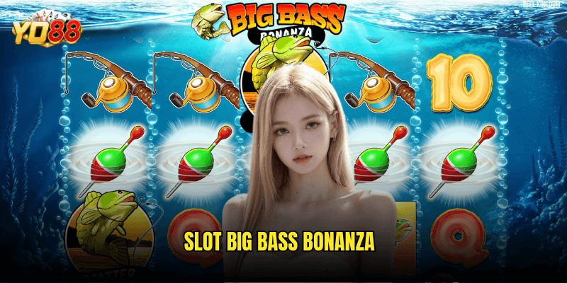 Slot Big Bass Bonanza
