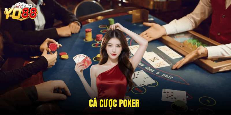 Cá Cược Poker